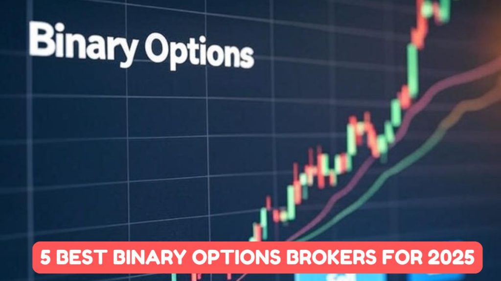 5 Best Binary Options Brokers for 2025 5 Best Binary Options Brokers for 2025